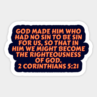 Bible Verse 2 Corinthians 5:21 Sticker